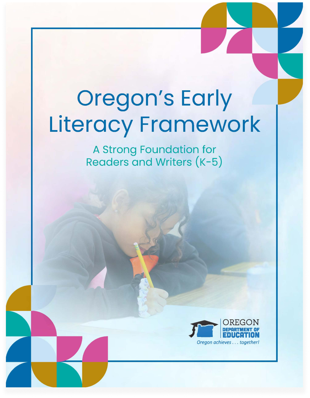 Oregon's Early Literacy Framework