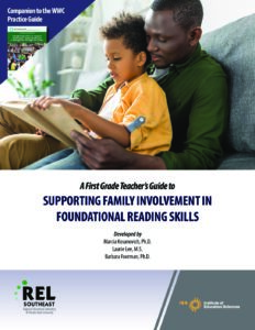 A First Grade Teacher’s Guide to Supporting Family Involvement in Foundational Reading Skills