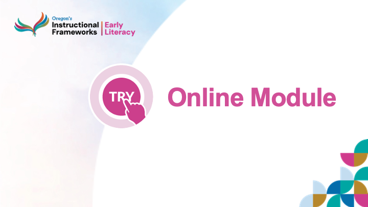 Early Literacy Framework Online Module: Writing