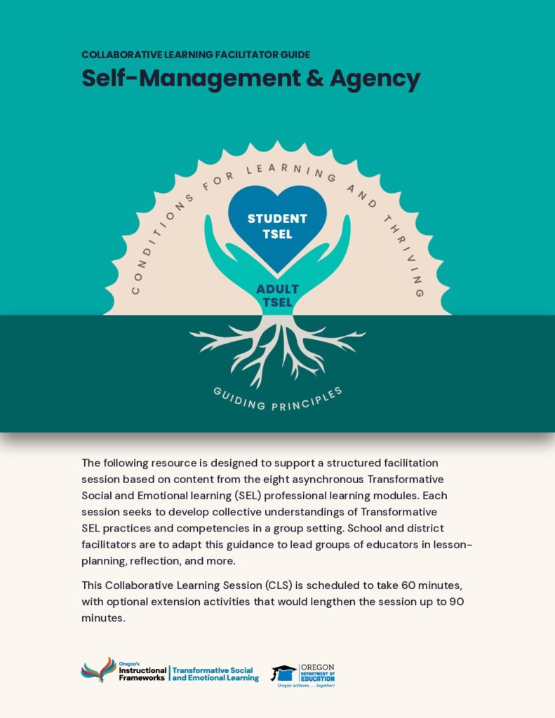 Collaborative Learning Facilitator Guide: Self-Management & Agency
