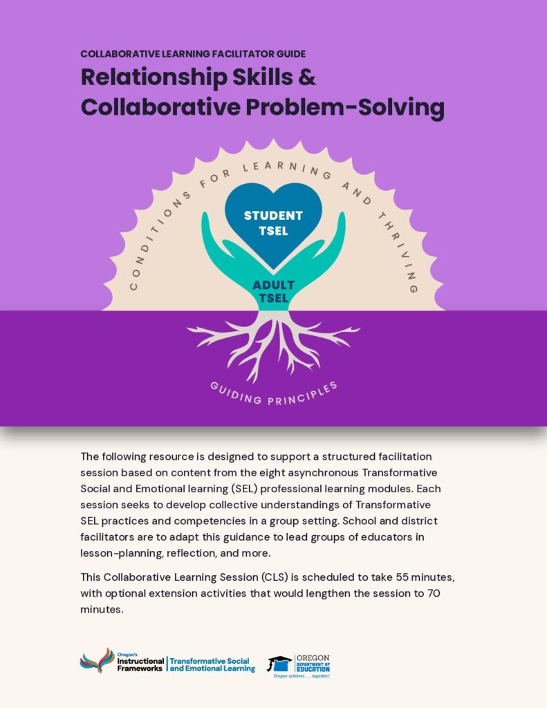 Collaborative Learning Facilitator Guide: Relationship Skills & Collaborative Problem-Solving
